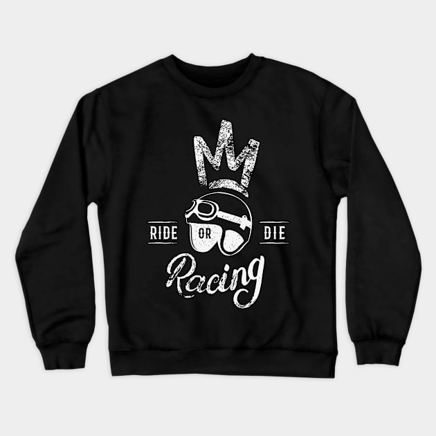 The King of Ride Or Die Crewneck Sweatshirt by Poyfriend